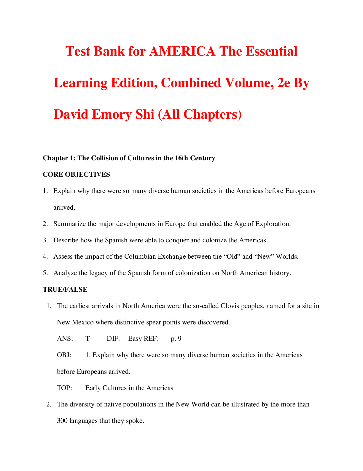 Preview of AMERICA The Essential Learning Edition (Combined volume) 2nd Edition By David Emory Shi (T